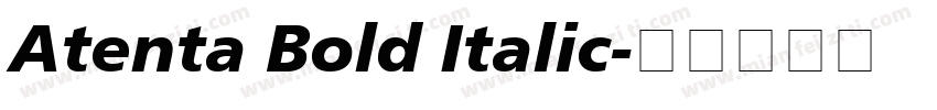 Atenta Bold Italic字体转换